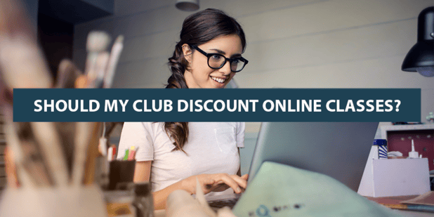 Should My Club Discount Online Classes?