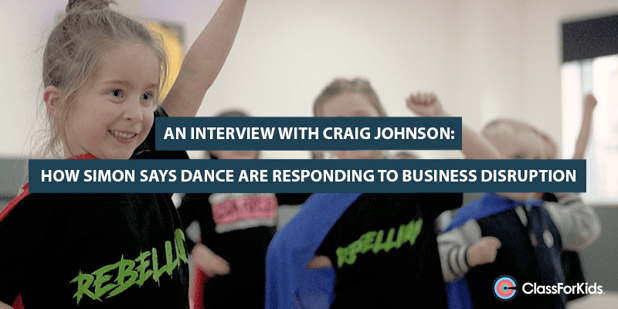 An Interview with Craig Johnson: How Simon Says Dance Are Responding to Business Disruption